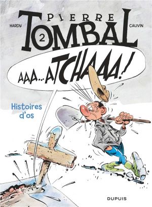Pierre Tombal Tome 2 - Histoires D'os