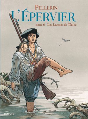 l'Epervier tome 6 - les larmes de Tlaloc