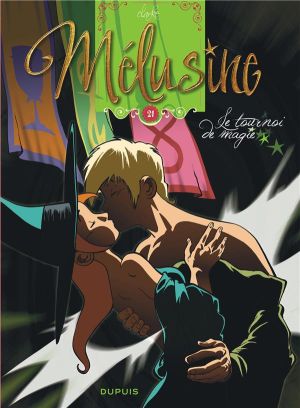 Mélusine tome 21 - le tournoi de magie