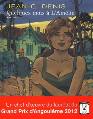 quelques mois à l'Amélie