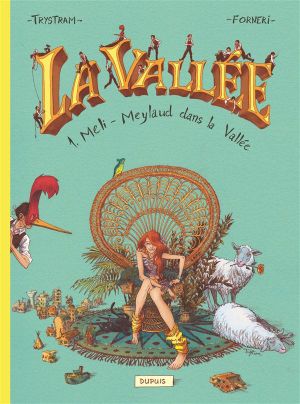 la vallée tome 1 - meli-Meylaud dans la vallée