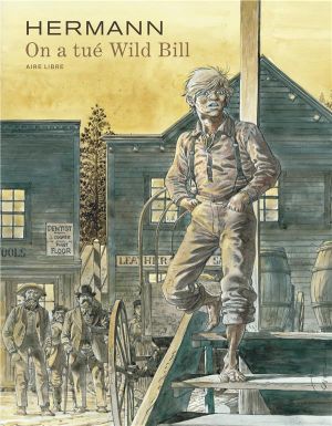 On A Tué Wild Bill