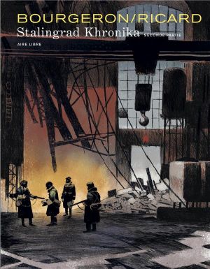 Stalingrad Khronika tome 2 (éd. spéciale)