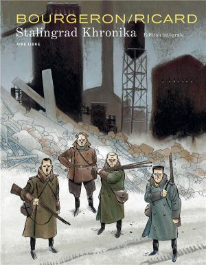 Stalingrad khronika - intégrale