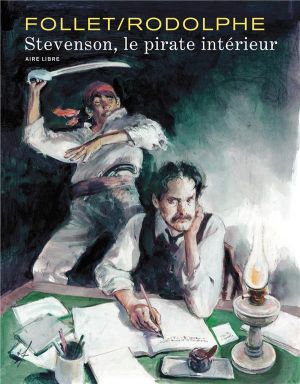 Stevenson, le pirate intérieur (édition spéciale)