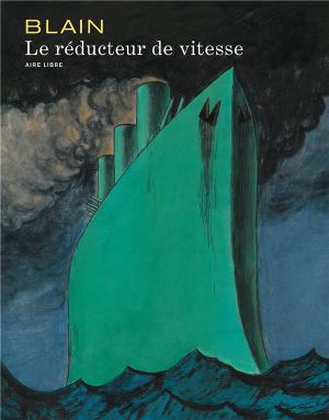 le réducteur de vitesse - édition spéciale numérotée et signée