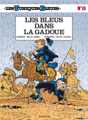 Les tuniques bleues tome 13 (incontournables dupuis 75 ans)