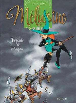Mélusine tome 6 : farfadets et korrigans (réedition) Mélusine tome 6 : farfadets et korrigans (réedition)