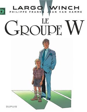 Largo Winch tome 2 - le groupe w