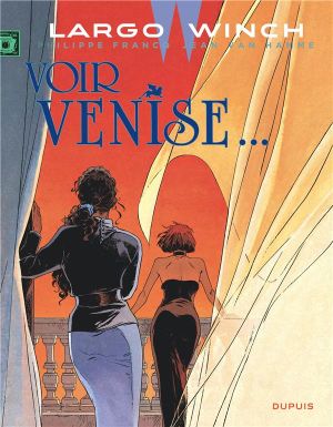 Largo Winch tome 9 - voir Venise...