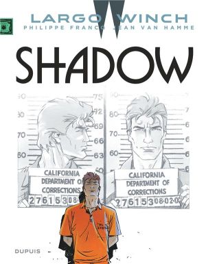 Largo Winch tome 12 - shadow