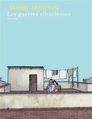 Les guerres silencieuses - édition spéciale
