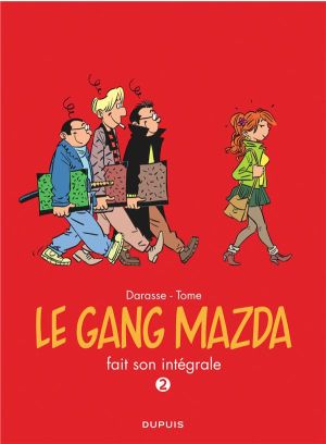 Le Gang Mazda intégrale tome 2