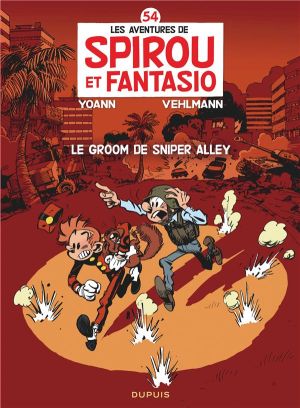 Spirou et Fantasio tome 54 - Le Groom De Sniper Alley