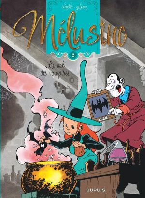 Mélusine tome 2 - le bal des vampires (nouvelle édition)