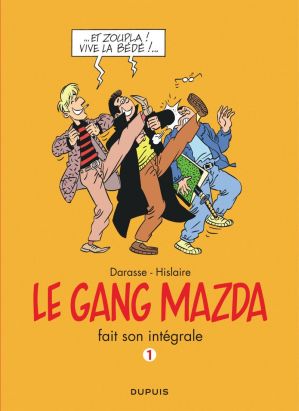 le gang Mazda intégrale tome 1