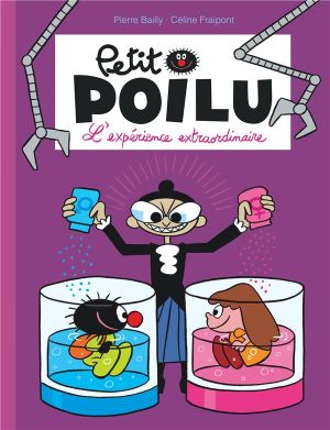 Petit Poilu tome 15 - l'expérience extraordinaire