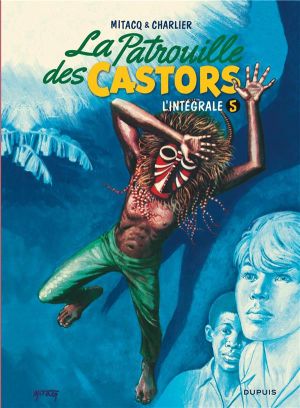 la patrouille des castors - intégrale tome 5 la patrouille des castors - intégrale tome 5