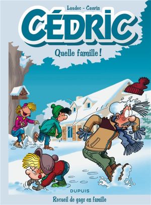 Cédric - best of tome 6 - recueil de gags en famille