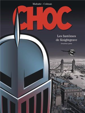 Choc - les fantômes de Knightgrave tome 2