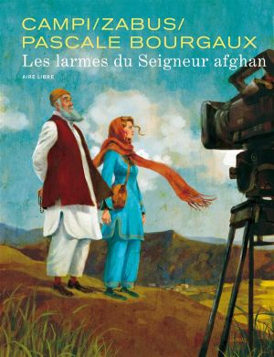 Les larmes du seigneur afghan (édition spéciale)