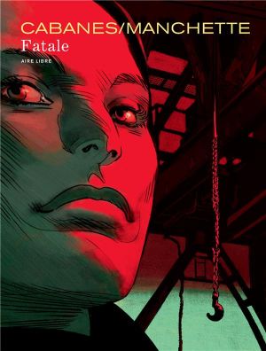 fatale (édition spéciale)