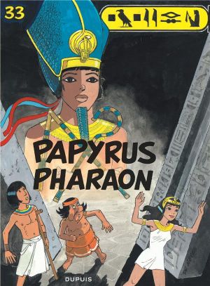 Papyrus tome 33 - Papyrus pharaon