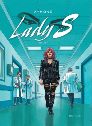 Lady S tome 10