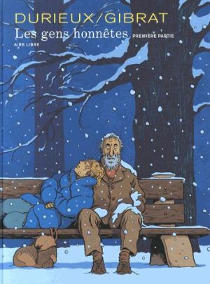 Les gens honnêtes tome 1