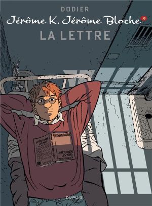 Jérôme K. Jérôme Bloche tome 16 - la lettre (édition 2014)