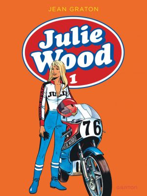 Julie Wood - intégrale tome 1