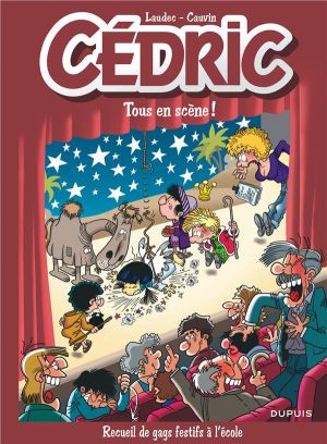 Cédric best of tome 7 - tous en scène !