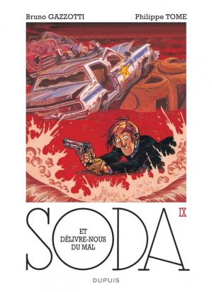 Soda tome 9 - et délivre-nous du mal - édition 2014
