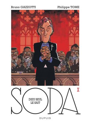 Soda tome 10 - Dieu seul le sait - édition 2014