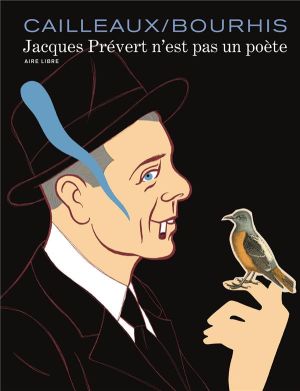 Jacques Prévert n'est pas un poète