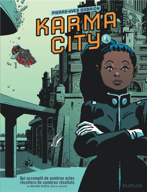 Karma City tome 1