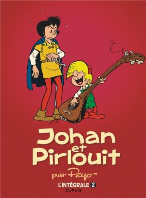 Johan et Pirlouit intégrale tome 2