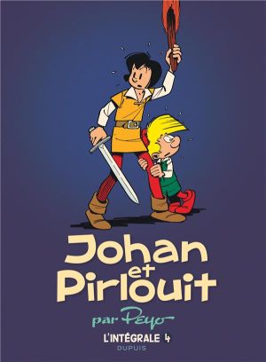 Johan et Pirlouit intégrale tome 4