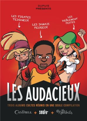 Les audacieux tome 1