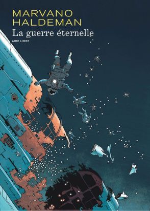 La guerre éternelle - Intégrale