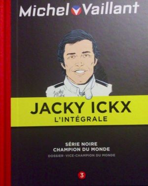 Jacky Ickx - intégrale tome 3
