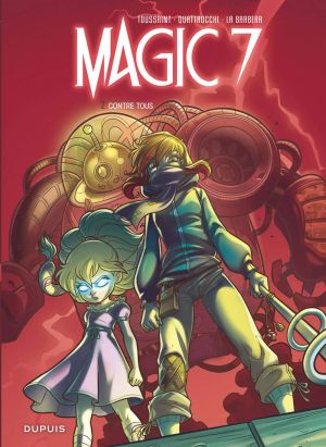 Magic 7 tome 2