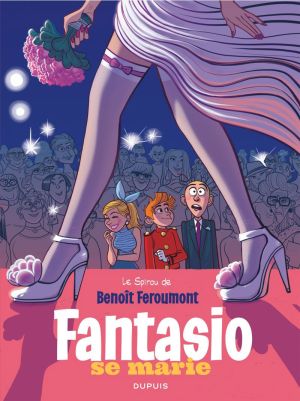 Spirou et Fantasio vu par... tome 9 - Fantasio se marie