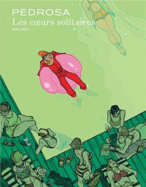 Les coeurs solitaires - édition 2015