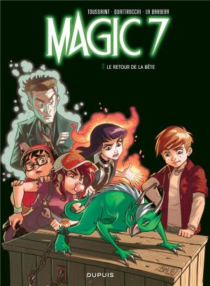 Magic 7 tome 3
