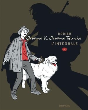 Jérôme K. Jérôme Bloche - intégrale tome 4 (n&b)