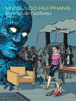 Prestige de l'uniforme - intégrale