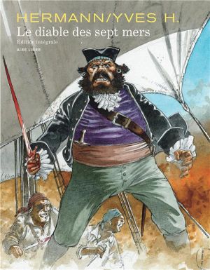 Le diable des sept mers - intégrale