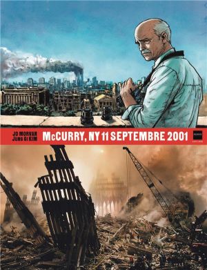 Magnum photos Tome 3 : McCurry, NY 11 septembre 2001 Magnum photos Tome 3 : McCurry, NY 11 septembre 2001