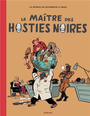 Spirou et Fantasio vu par... - édition de luxe tome 11 - Le maître des hosties noires Spirou et Fantasio vu par... - édition de luxe tome 11 - Le maître des hosties noires